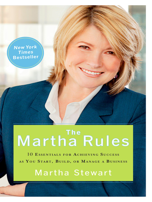 Title details for The Martha Rules by Martha Stewart - Available